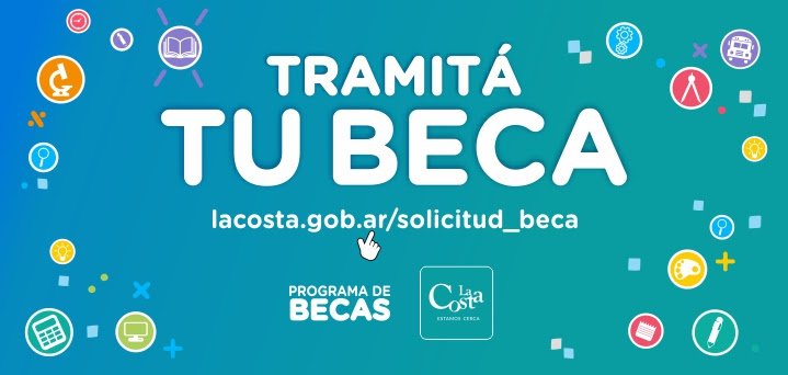 LA COSTA: Últimos días para inscribirse en las becas municipales de nivel superior