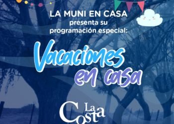 LA COSTA: “Vacaciones en casa”: la nueva propuesta virtual que ofrece la Municipalidad para disfrutar en familia