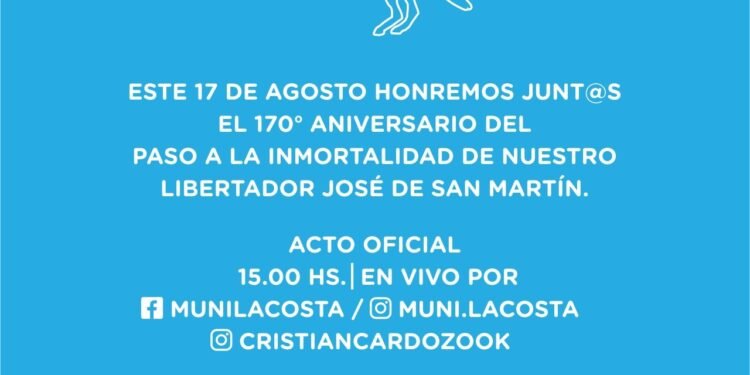 LA COSTA: El lunes se realizará un homenaje a José de San Martín para seguir desde casa