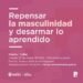 PARTIDO DE PINAMAR: REPENSAR LA MASCULINIDAD Y DESARMAR LO APRENDIDO