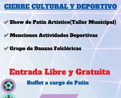 PARTIDO DE GENERAL LAVALLE:  Próximo sábado habrá  “Cierre Cultural y Deportivo” en el Polideportivo Municipal
