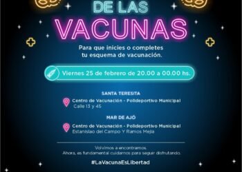 LA COSTA: Santa Teresita y Mar de Ajó serán sede de «La Noche de las Vacunas»: además se anunció la vacunación libre con tercera dosis para mayores de 18 años