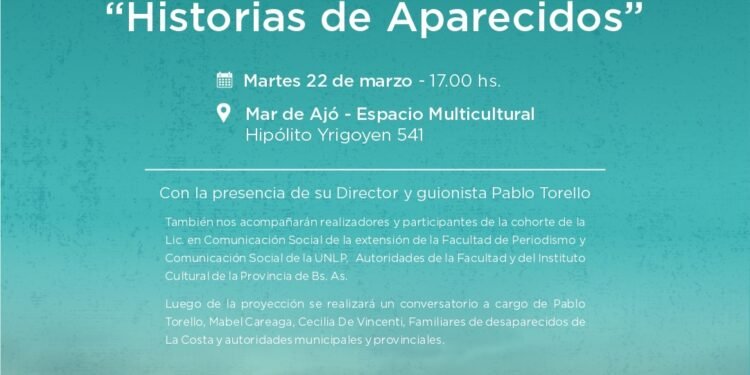 LA COSTA: Semana de la Memoria: este martes se proyectará el documental “Historias de Aparecidos” con un conversatorio en el Espacio Multicultural de Mar de Ajó