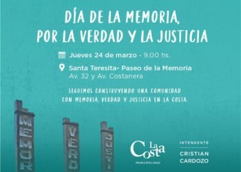 LA COSTA: Acto por el Día de la Memoria, la Verdad y la Justicia en el Partido de La Costa: a 46 años del Golpe de Estado de 1976