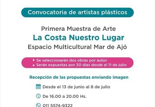 LA COSTA: Convocatorias de obras de artistas plásticos de La Costa y la primera Muestra de Arte «La Costa Nuestro Lugar»