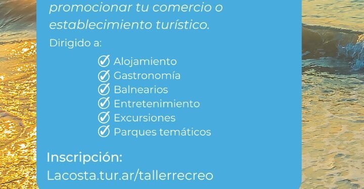 LA COSTA: Abrió la inscripción para prestadores turísticos que quieran participar del taller virtual sobre la App ReCreo en la Provincia