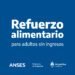 ANSES: MÁS DE MEDIO MILLÓN DE PERSONAS YA ACCEDIERON AL REFUERZO ALIMENTARIO PARA ADULTOS SIN INGRESOS