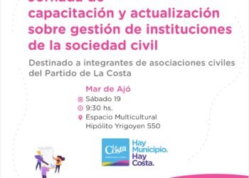 MAR DE AJÓ: Se realizará una jornada de capacitación y actualización sobre gestión de asociaciones civiles en Mar de Ajó