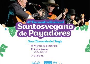 San Clemente recibirá en febrero la 41ª edición del Encuentro Santosvegano de Payadores