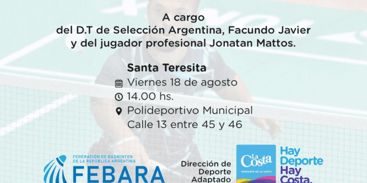 Este viernes el Partido de La Costa será sede por primera vez de una clínica a de Parabádminton