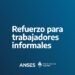 EL LUNES 9 COMIENZA EL PAGO DEL REFUERZO PARA TRABAJADORES INFORMALES