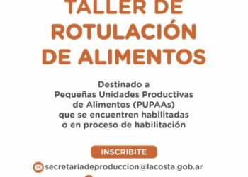 Abrió la inscripción al Taller de Rotulación para Pequeñas Unidades Productivas de Alimentos