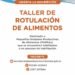 Abrió la inscripción al Taller de Rotulación para Pequeñas Unidades Productivas de Alimentos