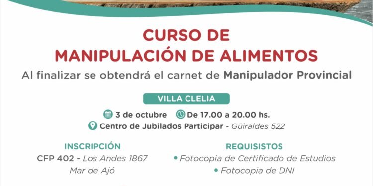 Se dictará un curso de manipulación de alimentos en Villa Clelia