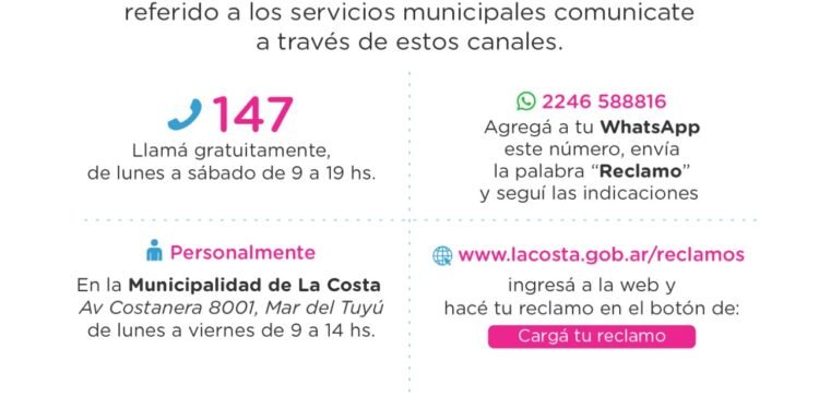 La Costa: Funciona a pleno el Centro de Gestión de Reclamos y Consultas