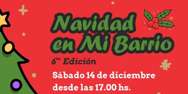 Este sábado 14 de Diciembre llega la 6ª edición de “Navidad en mi Barrio” en Santa Teresita