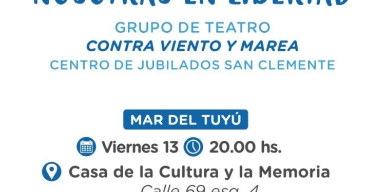 Presentación de la obra teatral «Nosotras en libertad» en Mar del Tuyú