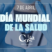 7 de abril: Día Mundial de la Salud