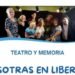La obra “Nosotras en Libertad” representará al distrito en la etapa regional de los Juegos Bonaerenses