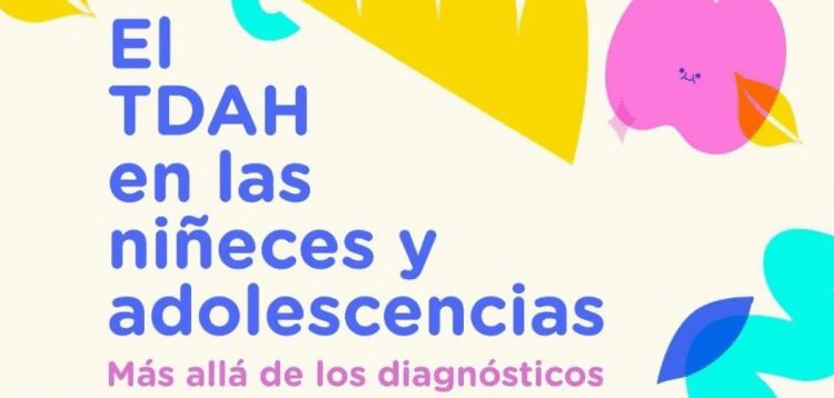 Jornada Abierta sobre TDAH en Niñeces y Adolescencias en Mar de Ajó