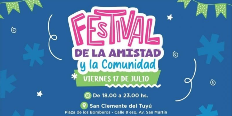 Se viene el Festival de la Amistad y la Comunidad en San Clemente