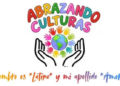 Llega una nueva edición del festival “Abrazando Culturas”